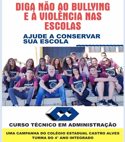 PROJETO DE CONSERVAÇÃO DA ESCOLA E DE COMBATE AO BULLYING E À INTOLERÂNCIA NO COLÉGIO ESTADUAL CASTRO ALVES- EFMP